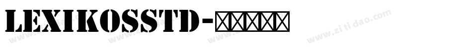LexikosStd字体转换
