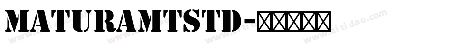 MaturaMTStd字体转换