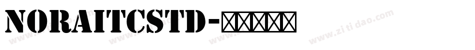 NoraITCStd字体转换