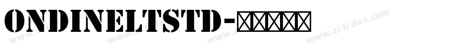 OndineLTStd字体转换