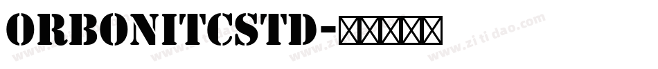 OrbonITCStd字体转换