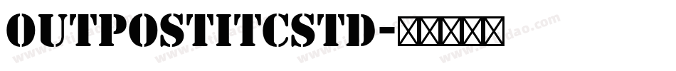 OutpostITCStd字体转换