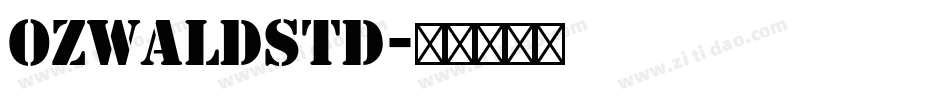 OzwaldStd字体转换