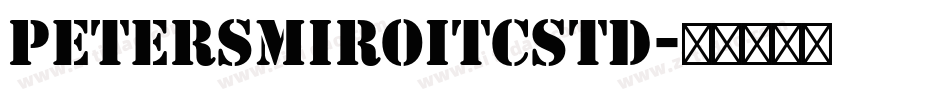 PetersMiroITCStd字体转换