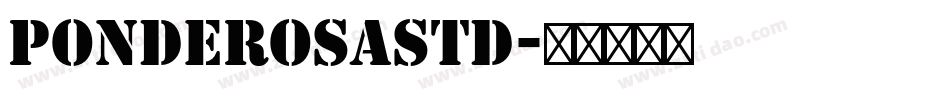 PonderosaStd字体转换