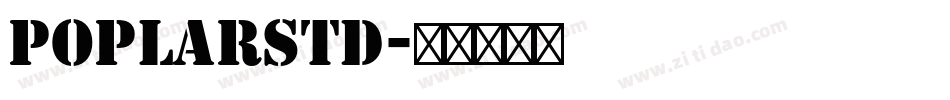 PoplarStd字体转换