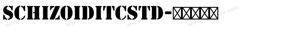 SchizoidITCStd字体转换