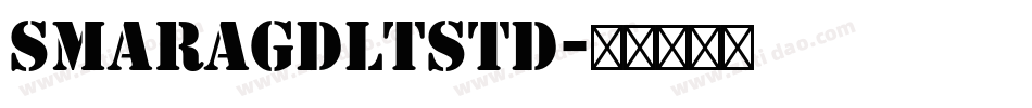 SmaragdLTStd字体转换