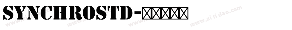 SynchroStd字体转换
