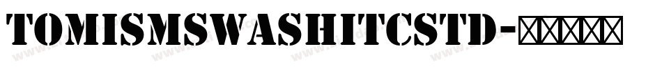 TomismSwashITCStd字体转换