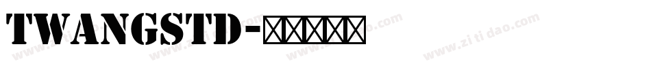 TwangStd字体转换