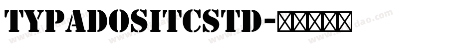 TypadosITCStd字体转换