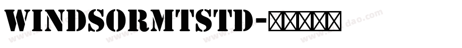 WindsorMTStd字体转换