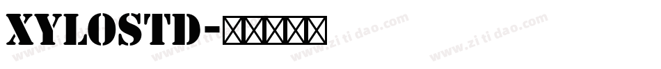 XyloStd字体转换
