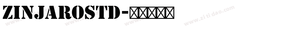 ZinjaroStd字体转换