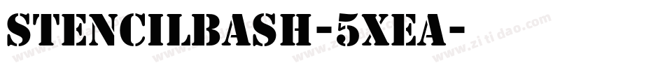 StencilBash-5Xea字体转换