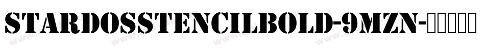 StardosStencilBold-9mzn字体转换