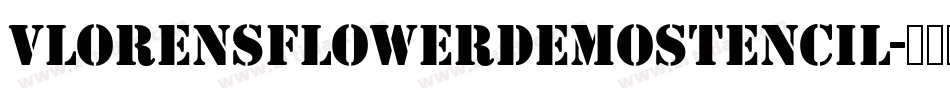VlorensFlowerDEMOStencil字体转换