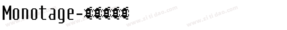 Monotage字体转换