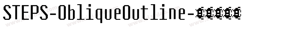 STEPS-ObliqueOutline字体转换