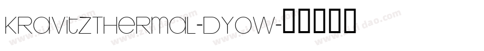 KravitzThermal-DYoW字体转换