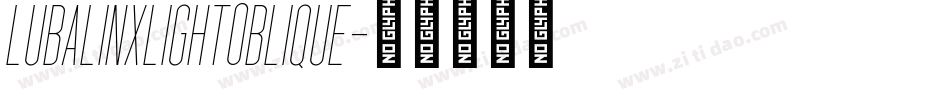 LubalinXLightOblique字体转换