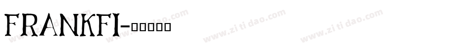 FRANKFI字体转换