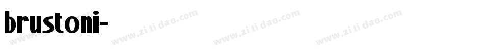 brustoni字体转换