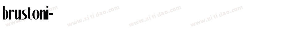 brustoni字体转换