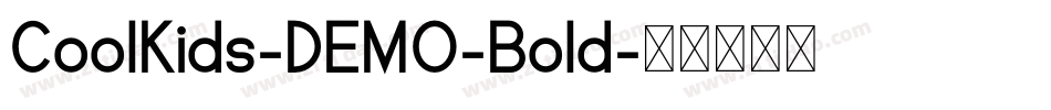 CoolKids-DEMO-Bold字体转换