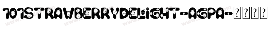 101StrawberryDelight-AGpA字体转换