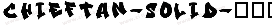 Chieftan-Solid字体转换