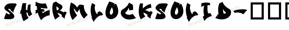 ShermlockSolid字体转换