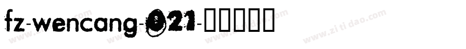 fz-wencang-021字体转换
