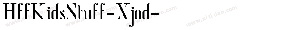 HffKidsStuff-Xjod字体转换