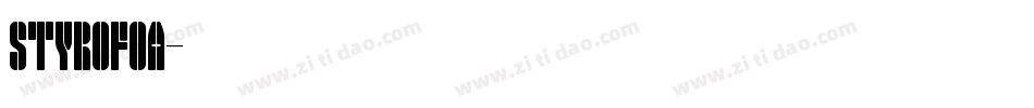 STYROFOA字体转换