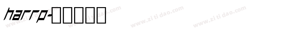 HARRP字体转换