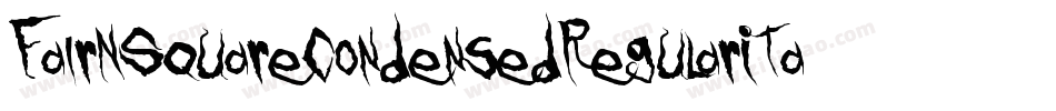 FairNSquareCondensedRegularItalic-r037字体转换
