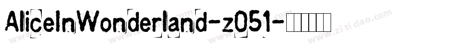AliceInWonderland-z051字体转换