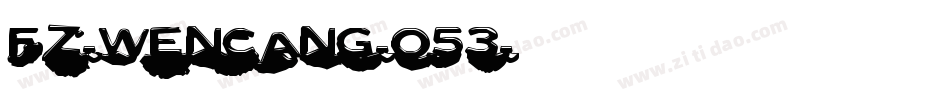 fz-wencang-053字体转换