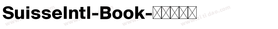 SuisseIntl-Book字体转换