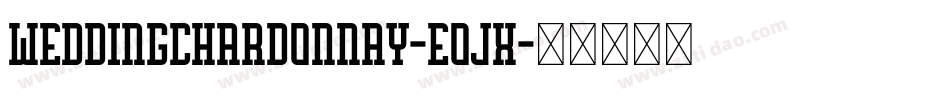 WeddingChardonnay-eOjx字体转换