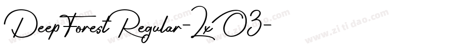 DeepForestRegular-LxO3字体转换