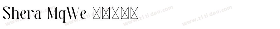 Shera-MqWe字体转换