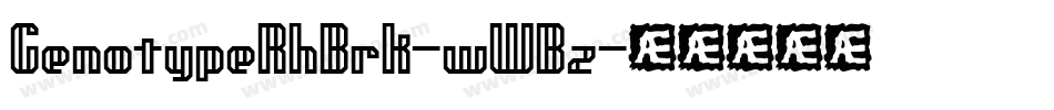 GenotypeRhBrk-wWBz字体转换