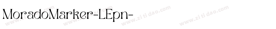 MoradoMarker-LEpn字体转换
