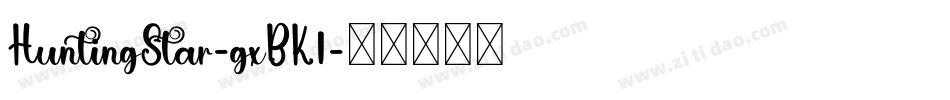 HuntingStar-gxBK1字体转换