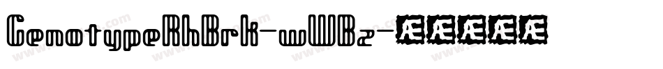 GenotypeRhBrk-wWBz字体转换