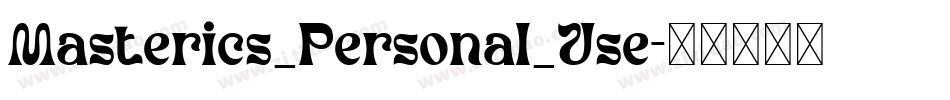 Masterics_Personal_Use字体转换