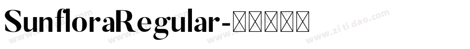 SunfloraRegular字体转换